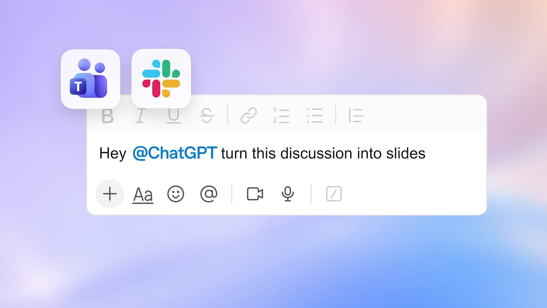 Official Microsoft Teams and Slack icons above an @ChatGPT message
